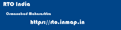RTO India  Osmanabad Maharashtra    rto
